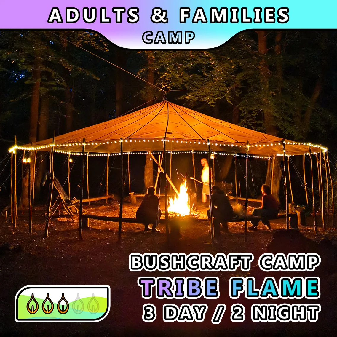 bushcraft family camp 3 days and 2 nights at TRIBE